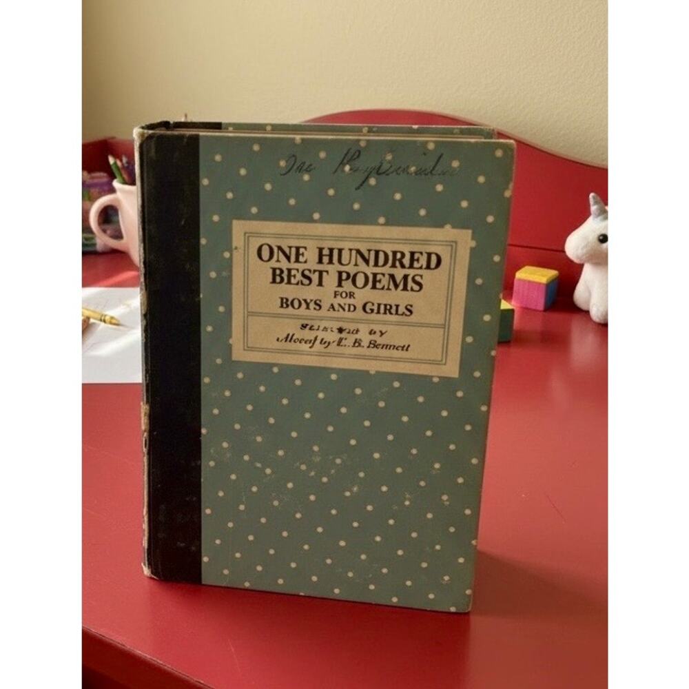 1930 One Hundred Best Poems for Boys and Girls Marjorie Barrows Whitman